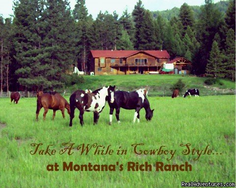 Take a While in Cowboy Style | Discover The Rich Ranch Outfitting And Guest Ranch | Seeley Lake, Montana  | Horseback Riding & Dude Ranches | Image #1/14 | 