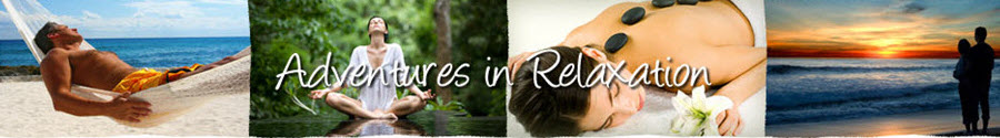 Adventures in Relaxation | Great Vacations & Exciting Destinations | RealAdventures