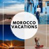 Morocco Vacations |  temara - rabat, Morocco